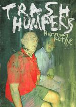 Watch Trash Humpers 0123movies