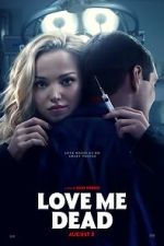 Watch Love Me Dead 0123movies