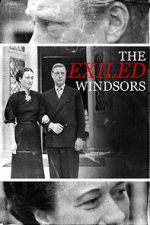 Watch The Exiled Windsors 0123movies