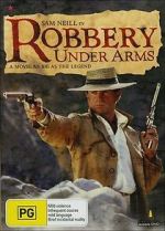 Watch Robbery Under Arms 0123movies