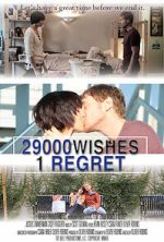 Watch 29000 Wishes. 1 Regret. 0123movies