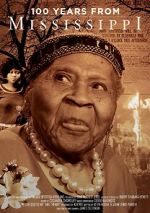 Watch 100 Years from Mississippi 0123movies
