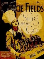Watch Sing As We Go! 0123movies