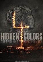 Watch Hidden Colors 4: The Religion of White Supremacy 0123movies