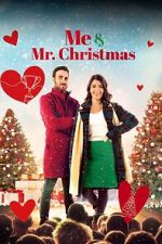 Watch Me and Mr. Christmas 0123movies