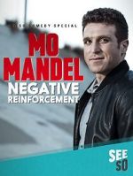 Watch Mo Mandel: Negative Reinforcement (TV Special 2016) 0123movies