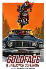 Watch Goldface, the Fantastic Superman 0123movies
