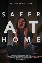 Watch Safer at Home 0123movies
