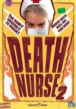 Watch Death Nurse 2 0123movies