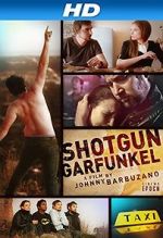 Watch Shotgun Garfunkel 0123movies