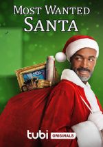 Watch Most Wanted Santa 0123movies