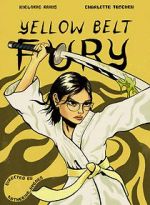 Watch Yellow Belt Fury (Short 2021) 0123movies