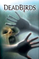 Watch Dead Birds 0123movies