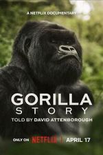 Watch A Gorilla Story: Told by David Attenborough 0123movies