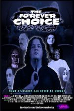 Watch The Forever Choice 0123movies