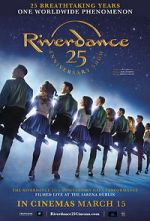 Watch Riverdance 25th Anniversary Show 0123movies