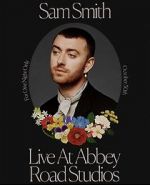 Watch Sam Smith Live at Abbey Road Studios 0123movies