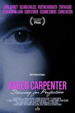 Watch Karen Carpenter: Starving for Perfection 0123movies