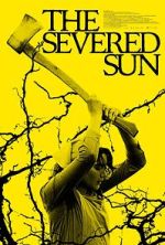 Watch The Severed Sun 0123movies