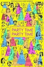 Watch Party Time Party Time 0123movies