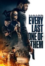 Watch Every Last One of Them 0123movies