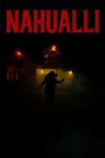 Watch Nahualli 0123movies