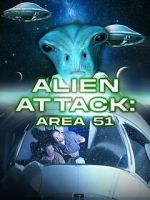 Watch Alien Attack: Area 51 0123movies