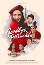 Watch Goodbye, Petrushka 0123movies