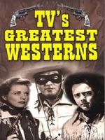 Watch TV\'s Greatest Westerns 0123movies