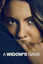 Watch A Widow\'s Game 0123movies