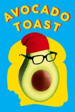 Watch Avocado Toast 0123movies