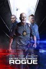 Watch Detective Knight: Rogue 0123movies