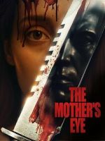 Watch The Mother\'s Eye 0123movies