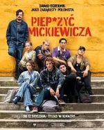 Watch Piep*zyc Mickiewicza 0123movies