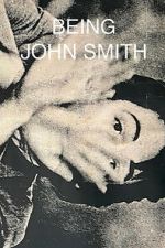 Watch Being John Smith 0123movies