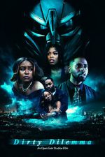 Watch Dirty Dilemma 0123movies
