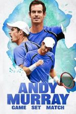 Watch Andy Murray: Game Set Match 0123movies
