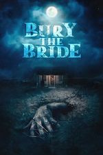 Watch Bury the Bride 0123movies