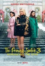 Watch The Princess Switch 3 0123movies