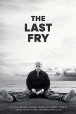 Watch The Last Fry 0123movies
