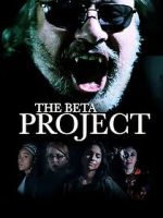 Watch The Beta Project 0123movies