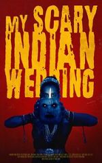 Watch My Scary Indian Wedding (Short 2023) 0123movies