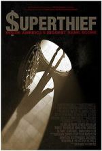 Watch $uperthief: Inside America\'s Biggest Bank Score 0123movies