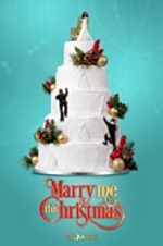 Watch Marry Me This Christmas 0123movies