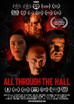 Watch All Through the Hall 0123movies
