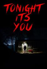 Watch Tonight It\'s You (Short 2016) 0123movies