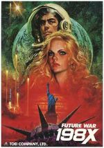 Watch Future War 198X 0123movies