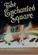 Watch The Enchanted Square (Short 1947) 0123movies