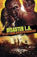 Watch Disaster L.A. 0123movies