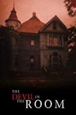 Watch The Devil in the Room 0123movies